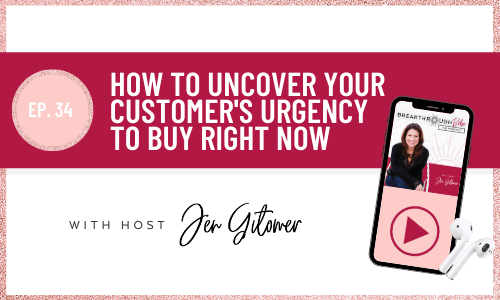 Uncover Your Customer's Urgency